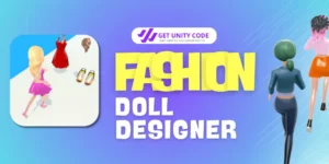 Doll Designer Queen Game Unity source code - Get Unity Code