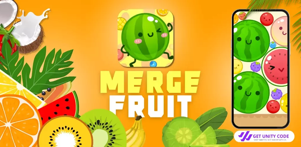 Merge Fruits: Watermelon Game Unity Source Code Get Unity Code